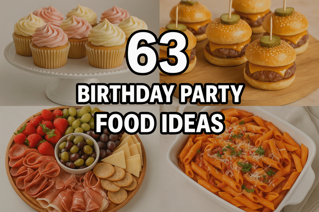 Birthday Party Food Ideas